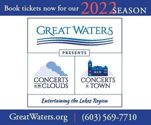 Great Waters in Wolfeboro, NH - Book your tickets now for our 2022 Season! Click here for our calendar.